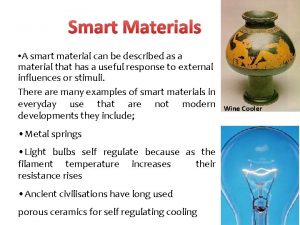 Smart materials examples