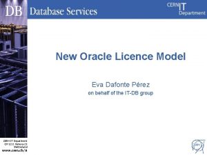 New Oracle Licence Model Eva Dafonte Prez on