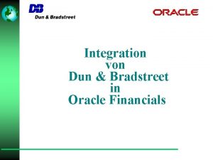 Integration von Dun Bradstreet in Oracle Financials Integration