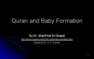 Quran and Baby Formation By Dr Sharif Kaf
