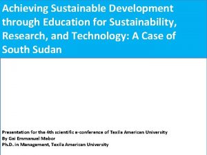 Achieving Sustainable Development through Education for Sustainability y