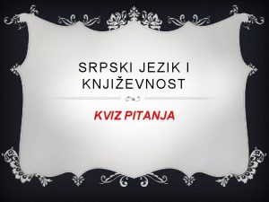 SRPSKI JEZIK I KNJIEVNOST KVIZ PITANJA SINONIM ZA