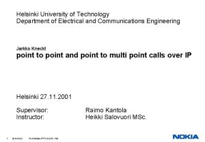 Helsinki University of Technology Department of Electrical and