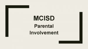 MCISD Parental Involvement Power Videos Power Videos http