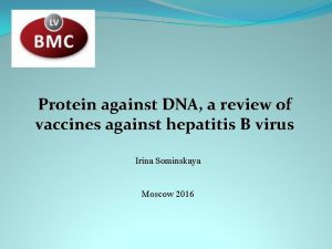 Protein against DNA a review of vaccines against