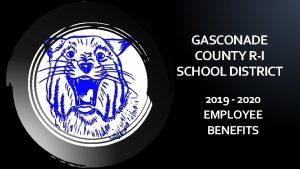 GASCONADE COUNTY RI SCHOOL DISTRICT 2019 2020 EMPLOYEE