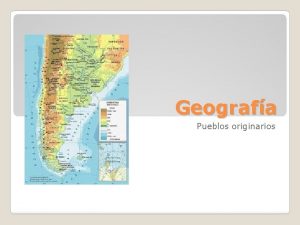 Geografa Pueblos originarios Pueblo originario Poblacin total Educado