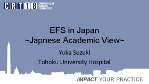 EFS in Japan Japnese Academic View Yuka Suzuki