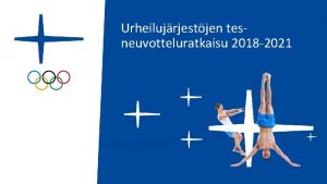 Urheilujrjestjen tesneuvotteluratkaisu 2018 2021 21 5 20211 Urheilujrjestjen