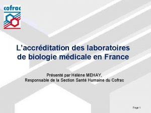 Laccrditation des laboratoires de biologie mdicale en France