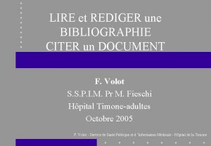 LIRE et REDIGER une BIBLIOGRAPHIE CITER un DOCUMENT