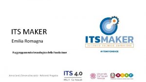 ITS MAKER Emilia Romagna Raggruppamento tecnologico della Fondazione