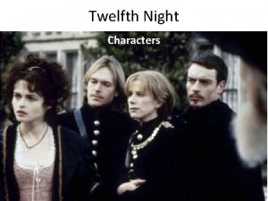 Twelfth night dramatis personae
