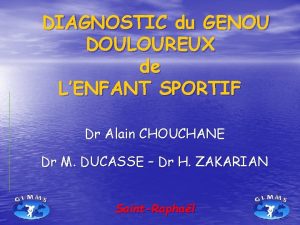 DIAGNOSTIC du GENOU DOULOUREUX de LENFANT SPORTIF Dr