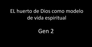 EL huerto de Dios como modelo de vida