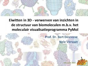 Eiwitten in 3 D verwerven van inzichten in