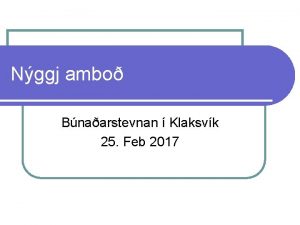 Nggj ambo Bnaarstevnan Klaksvk 25 Feb 2017 Hvat