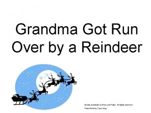 Grandma Got Run Over by a Reindeer Words