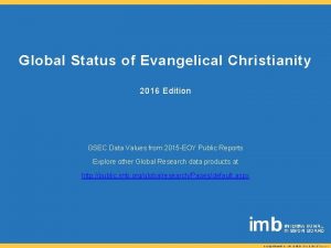 Global Status of Evangelical Christianity 2016 Edition GSEC