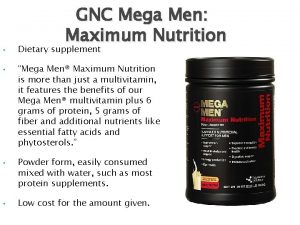 GNC Mega Men Maximum Nutrition Dietary supplement Mega