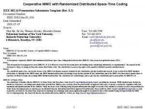 Cooperative MIMO with Randomized Distributed SpaceTime Coding IEEE