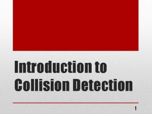 Lesson 19 collision detection