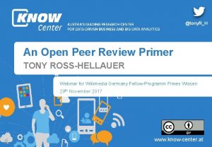 tony RH An Open Peer Review Primer TONY