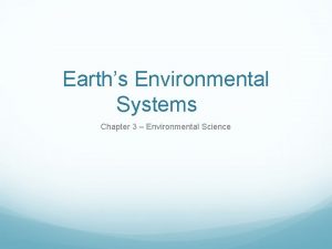 Earth's environmental systems chapter 3