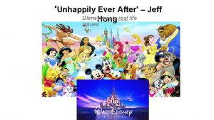 Jeff hong unhappily ever after