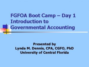 FGFOA Boot Camp Day 1 Introduction to Governmental