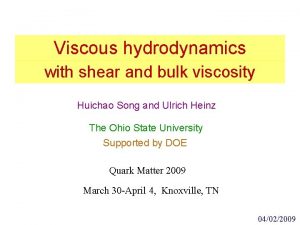 Viscous hydrodynamics with shear and bulk viscosity Huichao