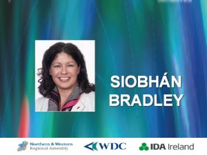 SIOBHN BRADLEY Collaborative Leadership and Practice Siobhn Bradley