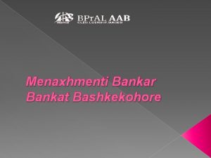 Menaxhmenti Bankar Bankat Bashkekohore Ligherata permban Bankat Bashkekohore