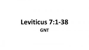 Leviticus 7 1 38 GNT Repayment Offerings 1