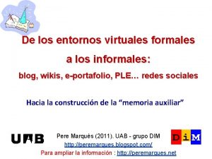 De los entornos virtuales formales a los informales