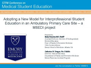 Adopting a New Model for Interprofessional Student Education