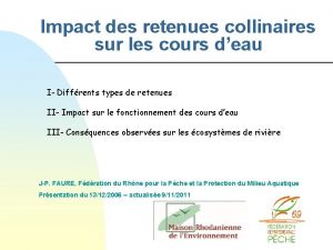 Impact des retenues collinaires sur les cours deau