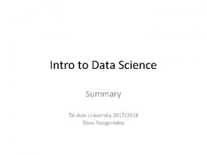 Intro to Data Science Summary Tel Aviv University