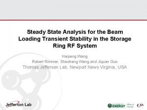 Steady State Analysis for the Beam Loading Transient