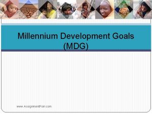 Millennium Development Goals MDG www Assignment Poin com