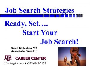 Job Search Strategies Ready Set Start Your Job