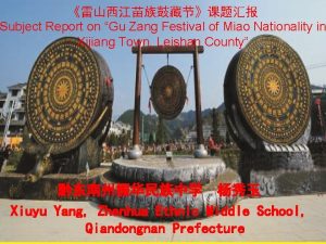 Subject Report on Gu Zang Festival of Miao