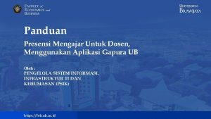 Panduan Presensi Mengajar Untuk Dosen Menggunakan Aplikasi Gapura