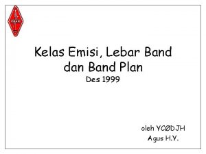 Kelas Emisi Lebar Band dan Band Plan Des
