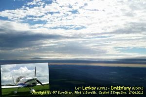 LKPL Drany EDDC Ultralight EV97 Euro Star Pilot