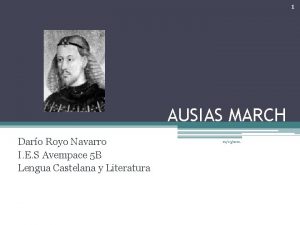 1 AUSIAS MARCH Daro Royo Navarro I E