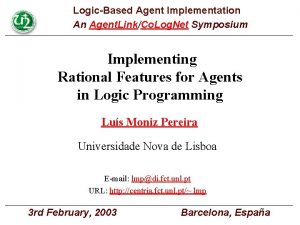 LogicBased Agent Implementation An Agent LinkCo Log Net