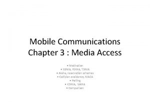 Mobile Communications Chapter 3 Media Access Motivation SDMA