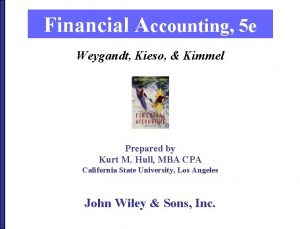 Kimmel weygandt kieso accounting 5th edition