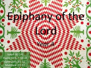 Epiphany of the Lord Year A Isaiah 60